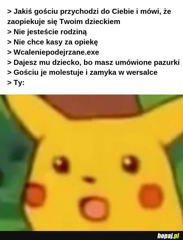 Kto by się tego spodziewał? 