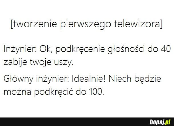 Kto inżynierowi zabroni?