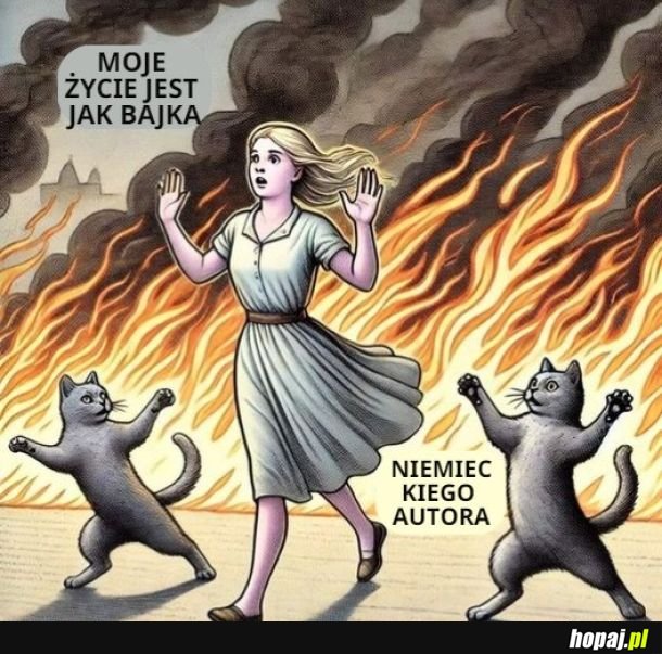 Życie jak w bajce