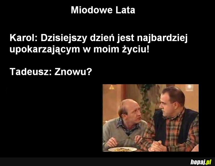 Upokarzający dzień