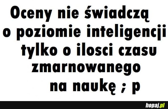 O czym świadczą Twoje oceny?