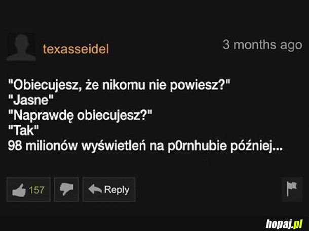 Ale nikomu nie mów