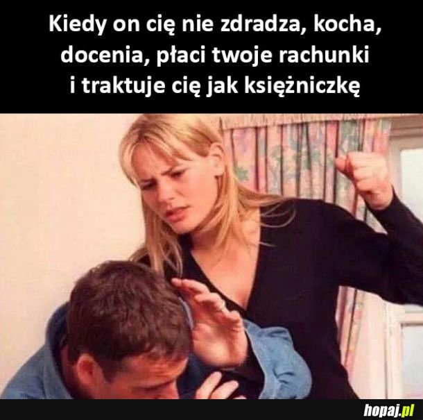 Kobiety takie są