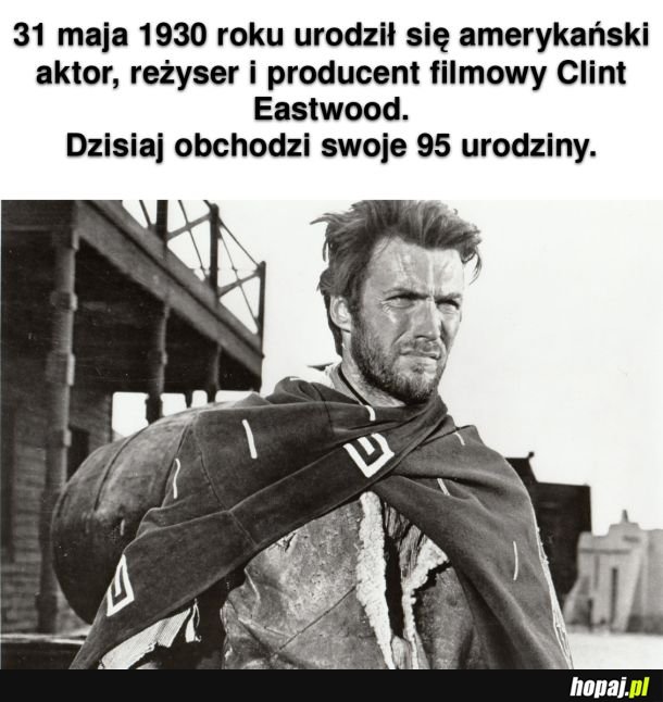 Trochę głupio życzyć mu sto lat... 