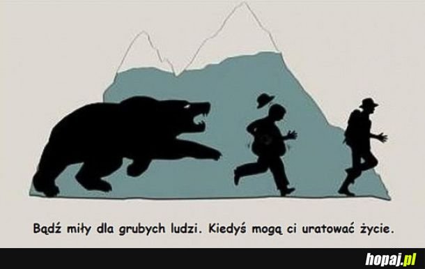 Bądź dla mnie miły