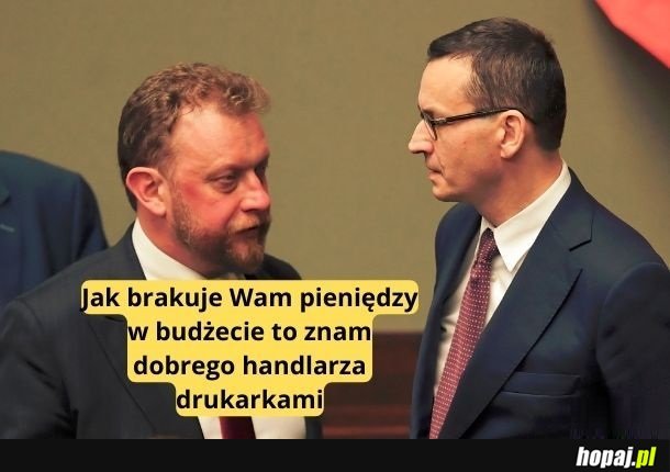 Się dodrukuje i pieniądze będą