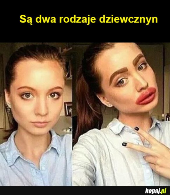 Dwa rodzaje dziewczyn