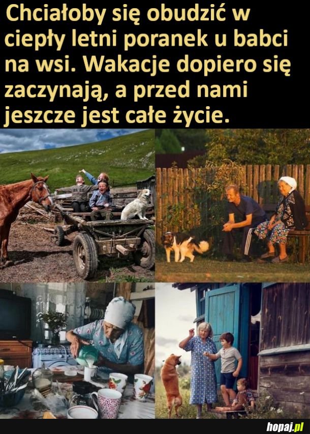 Do tych czasów wrócić się już nie da...