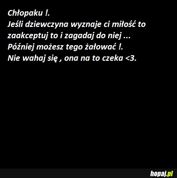 Nie czekaj !