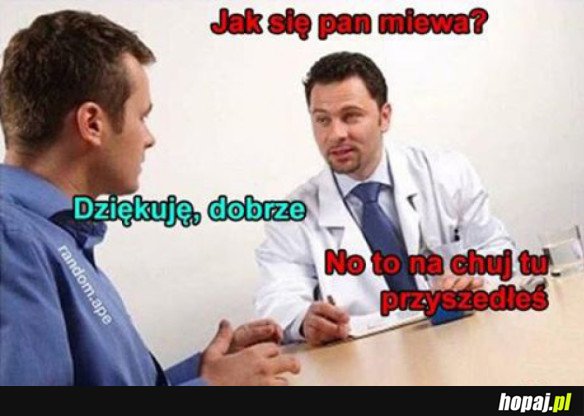 TYMCZASEM U LEKARZA