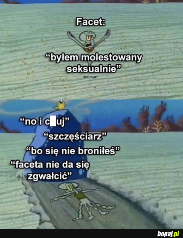 Mężczyzn nikt nie słyszy