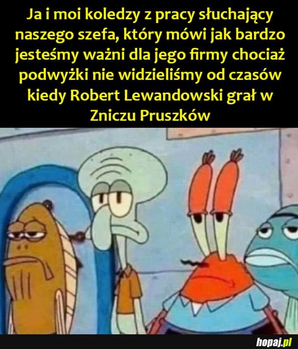 Kłamstwa szefuńcia