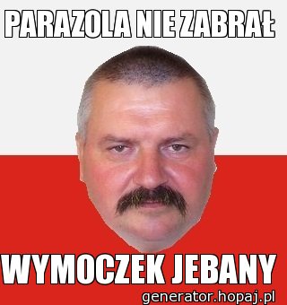 PARAZOLA NIE ZABRAŁ