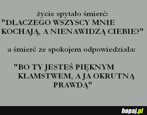 Życie spytało śmierć