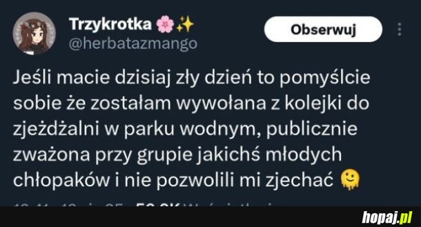 Jeśli macie zły dzień