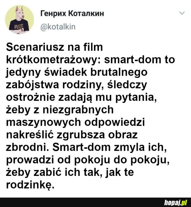 Oglądał był jak transmisje mszy świętej Ojca Tadeusza