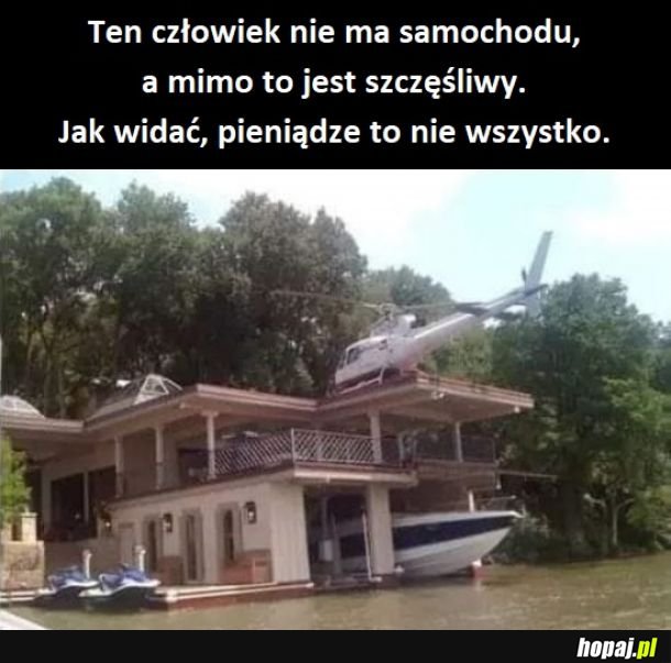 Pieniądze nie są najważniejsze