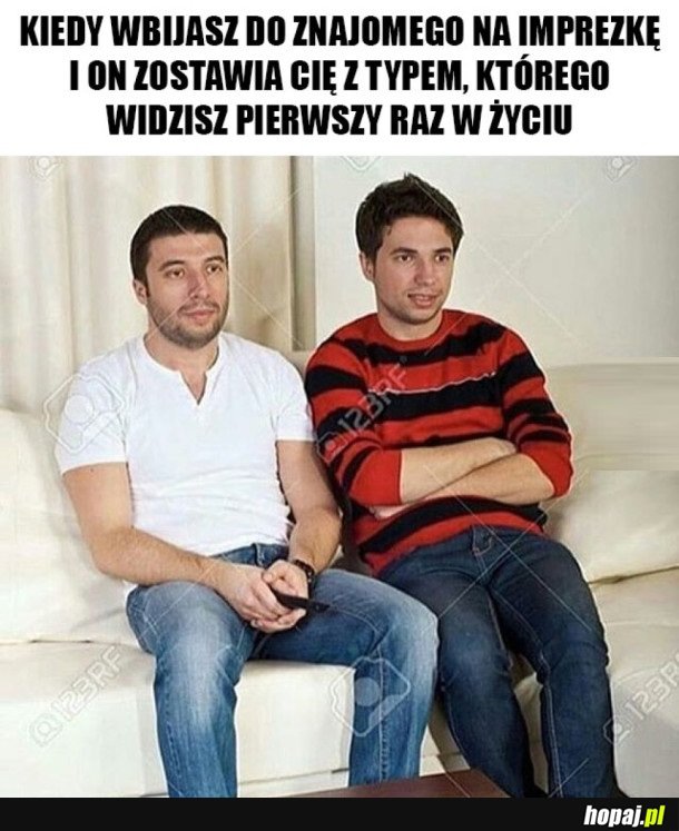 KAŻDY TAK SIĘ KIEDYŚ CZUŁ