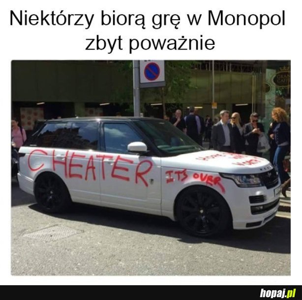 DLATEGO NIE GRAM W MONOPOLY