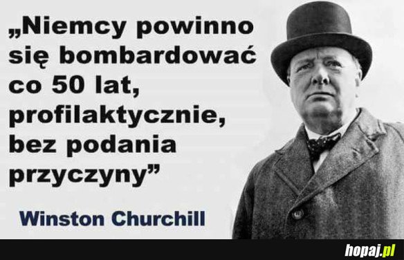 WINSTON CHURCHILL