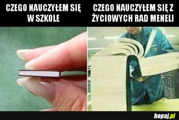 Życia nie uczą w szkole