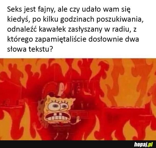 Znacie to uczucie?