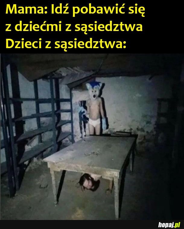 Nie chcę się z nimi bawić