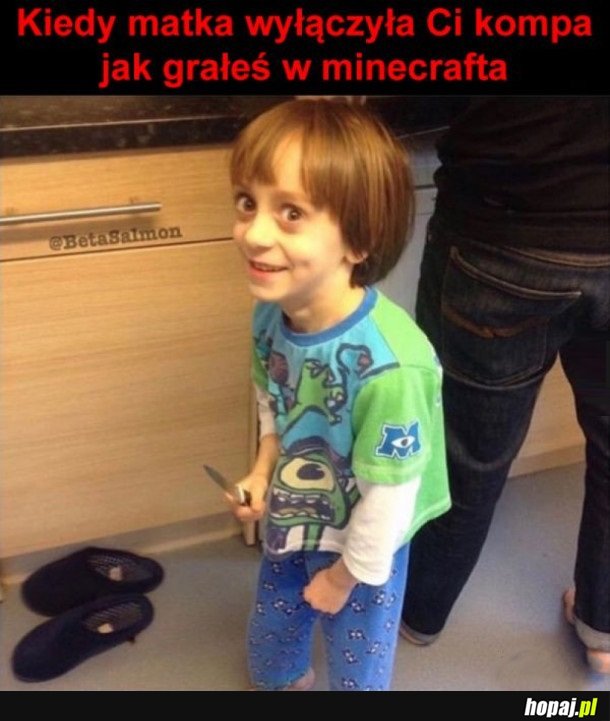 TO BYŁ OSTATNI RAZ KIEDY TO ZROBIŁAŚ...
