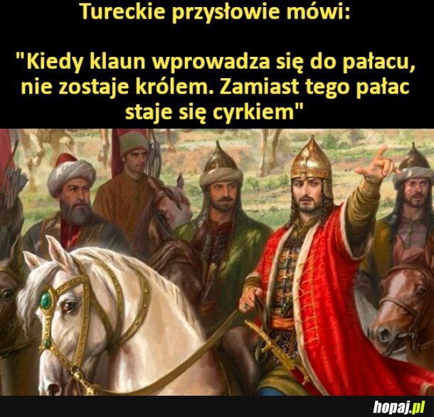 Tureckie przysłowie