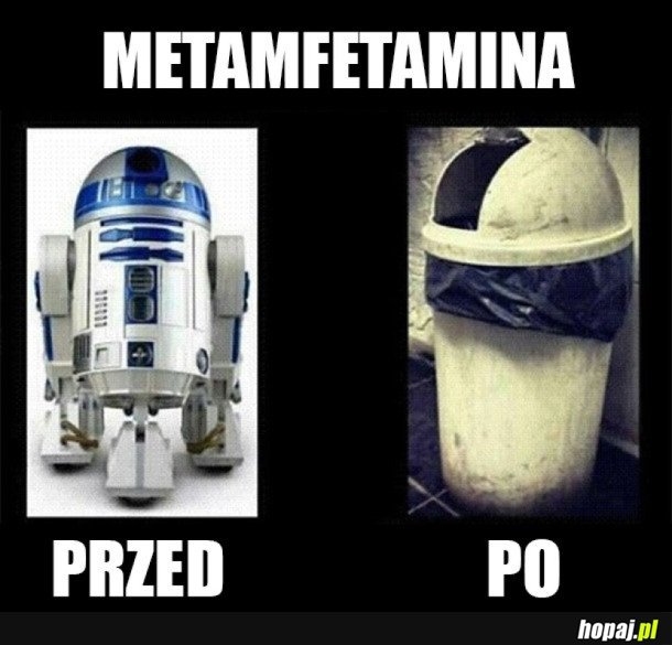 R2D2 PRZESADZIŁ Z UŻYWKAMI