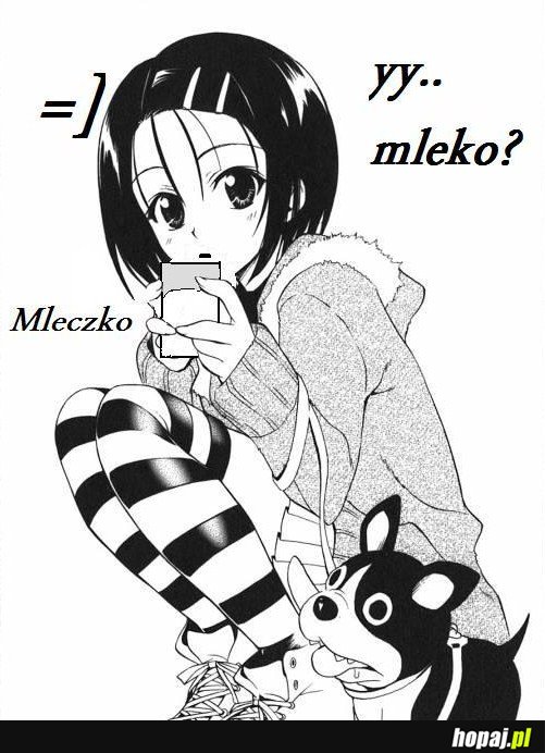 Mleczko ;]