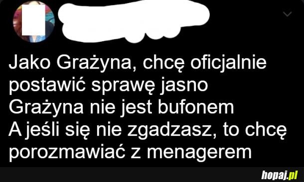 Grażyna wyjaśnia towarzystwo