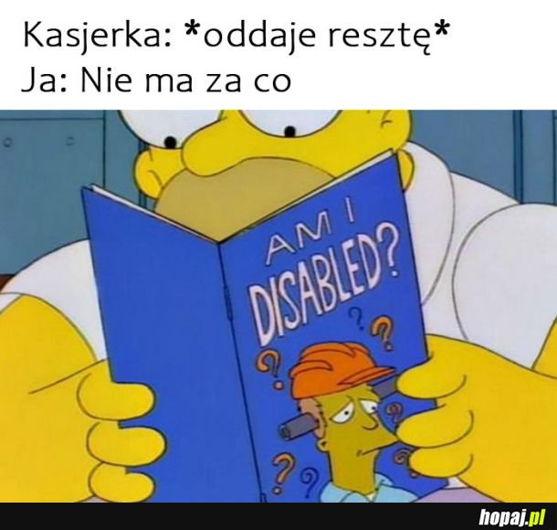 Dlaczego taki jestem