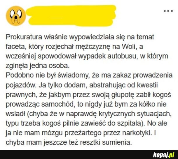 Łaskawie go aresztowali.