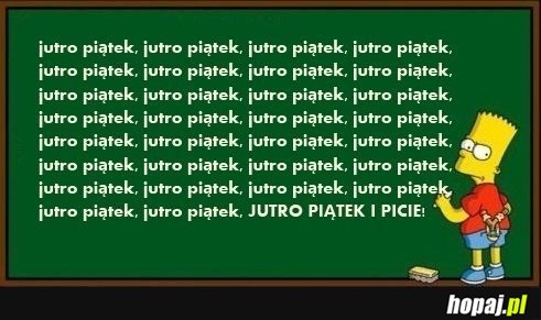 Jutro Piątek!