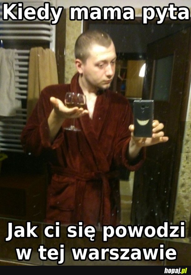 KIEDY MAMA PYTA