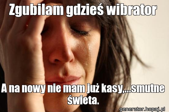 Zgubilam gdzieś wibrator