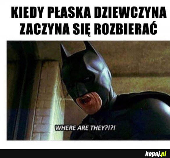 GDZIE ONE SĄ?!