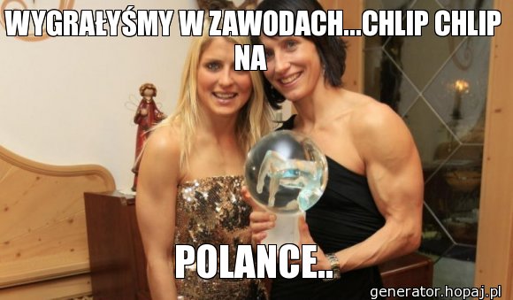 WYGRAŁYŚMY W ZAWODACH...CHLIP CHLIP NA 