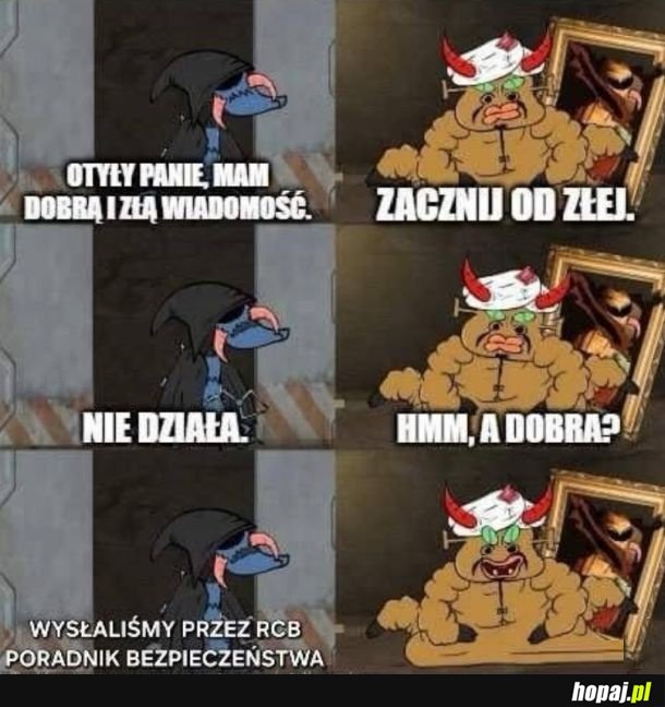 Zacznij od złej
