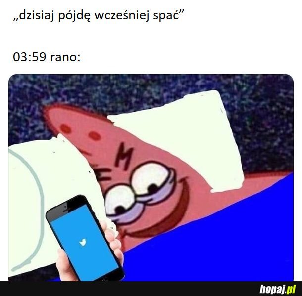 I tak jest zawsze