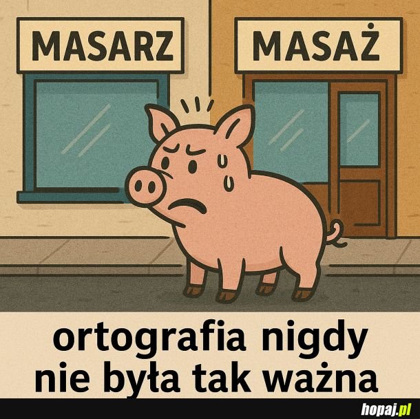 Kiedy chcesz relaksu, ale ortografia postanawia inaczej