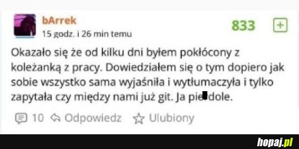 Odkrył kłótnię po fakcie