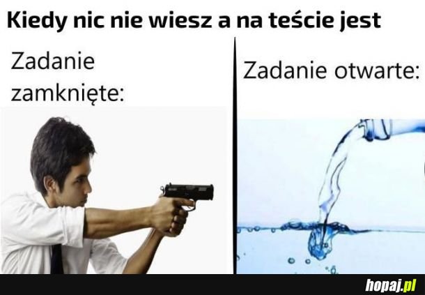 Strzelanie i lanie wody