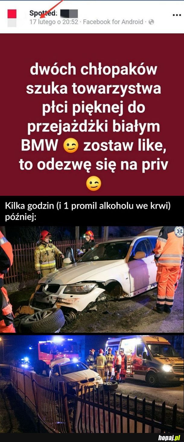 Ciekawe, czy chociaż podryw udany. Pozdrowienia dla Brzeźnicy