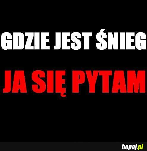 Gdzie jest śnieg?