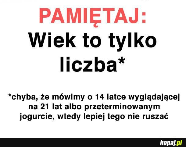 Wiek to tylko liczba