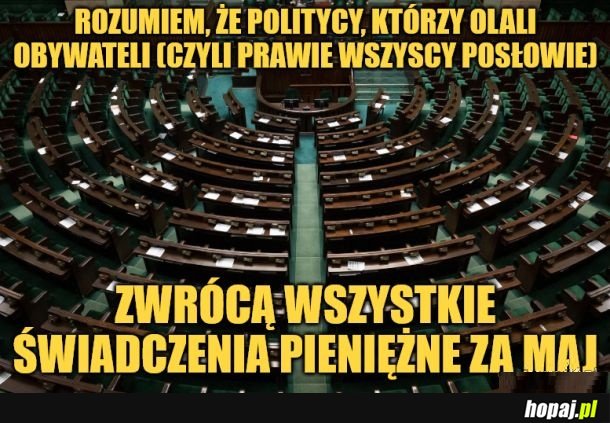 Powinni.
