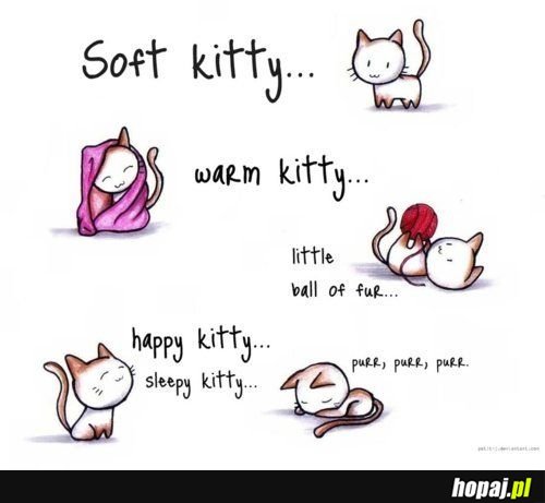 Soft kitty...