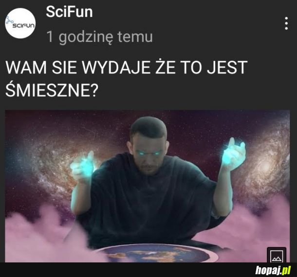 Scifun prorok pseudonauki, berserker logiki i bóg śmieszków